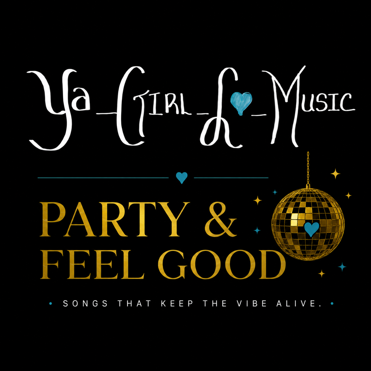 Party & Feel Good