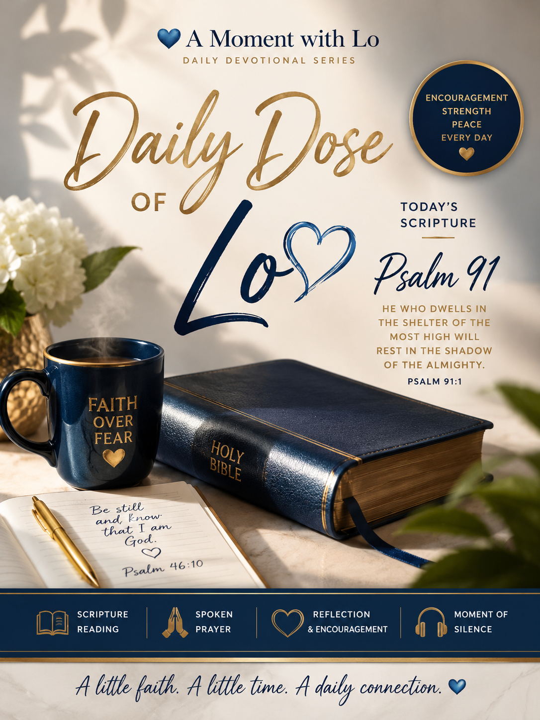 π A Daily Dose with Lo β Psalm 91 | Spoken Prayer, Scripture & Keepsake