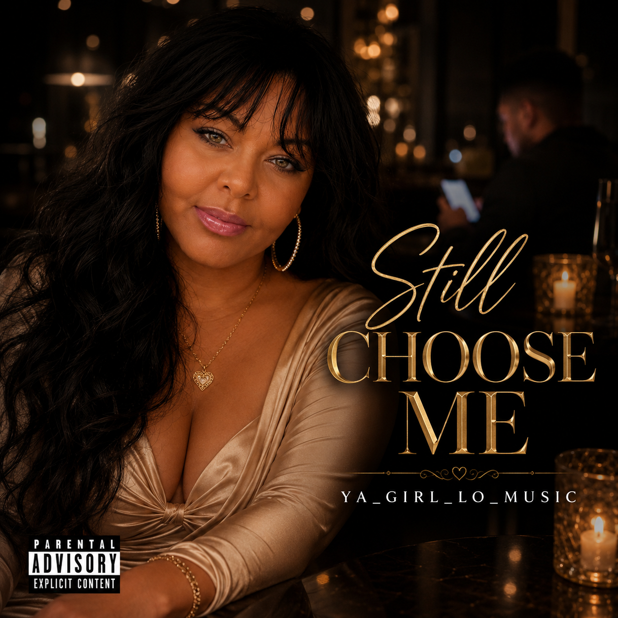 Still Choose Me (Digital Single) – YA_GIRL_LO_MUSIC
