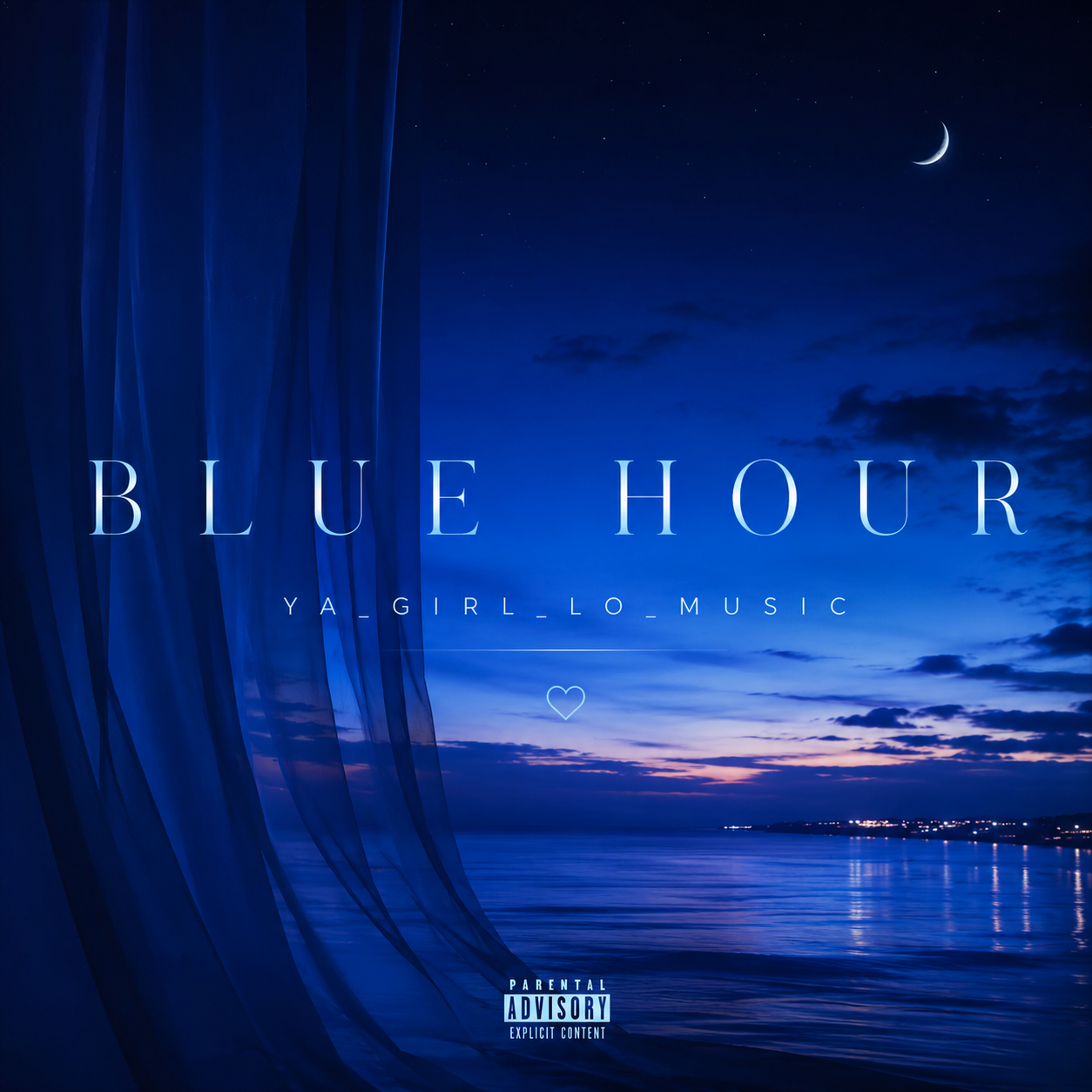 Blue Hour (Digital Single) – YA_GIRL_LO_MUSIC