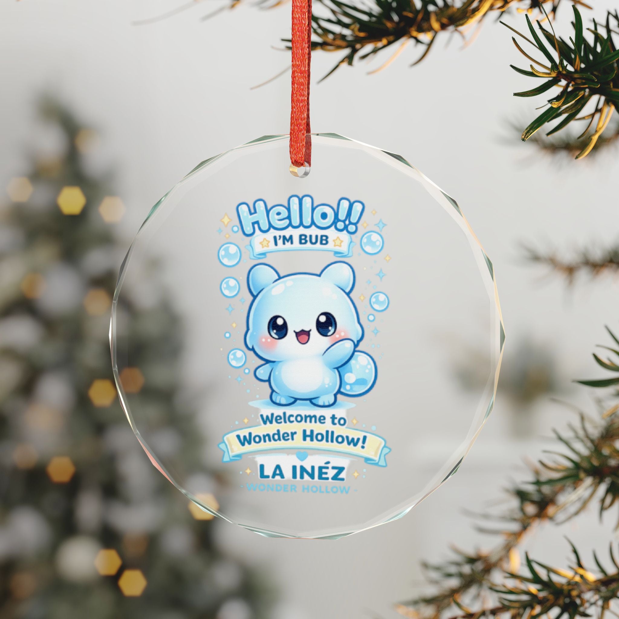 Hello! I'm Bub | LA INÈZ WONDER HOLLOW™ | Glass Ornament —  Christmas Tree Decoration