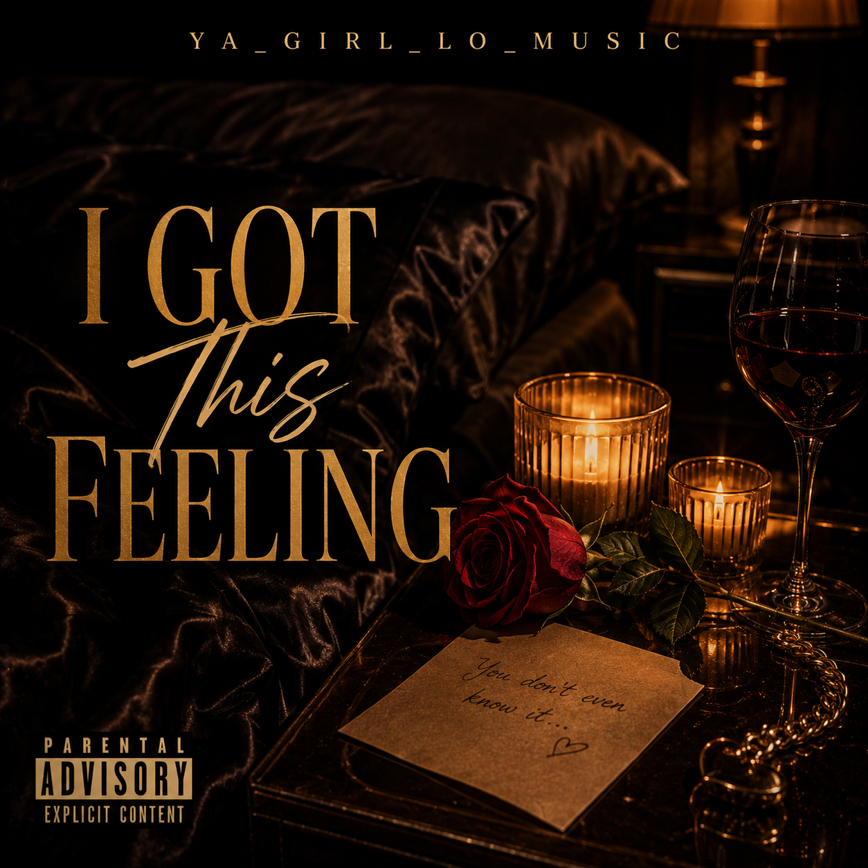 I Got This Feeling (Digital Single) – YA_GIRL_LO_MUSIC