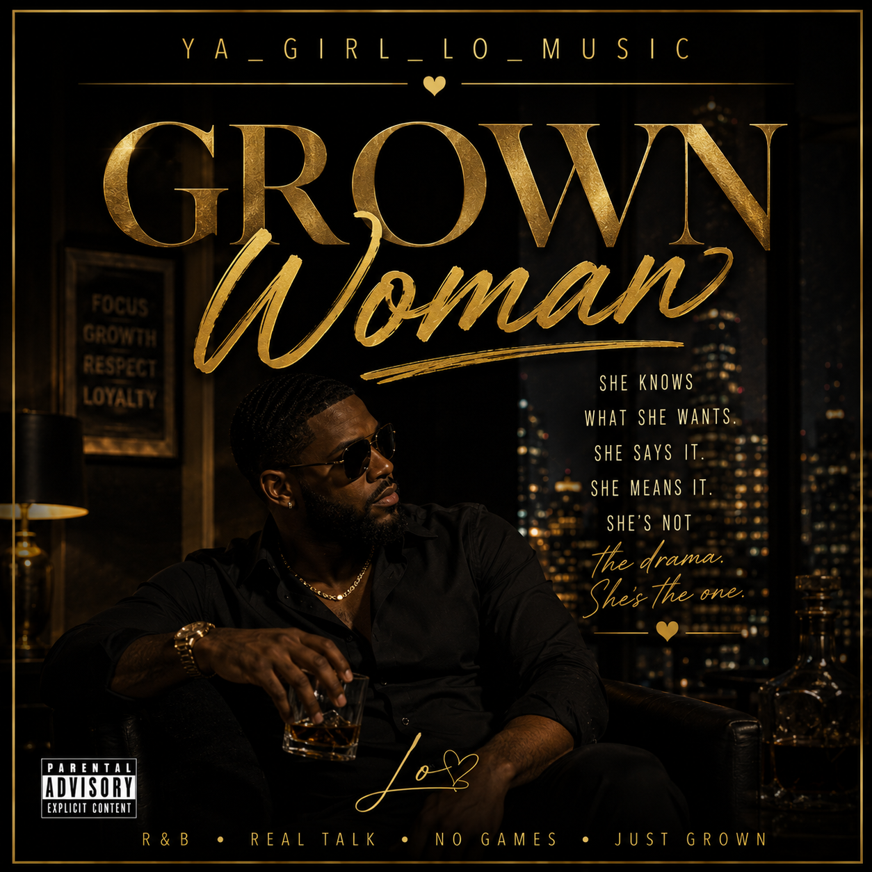 Grown Woman (Digital Single) – YA_GIRL_LO_MUSIC