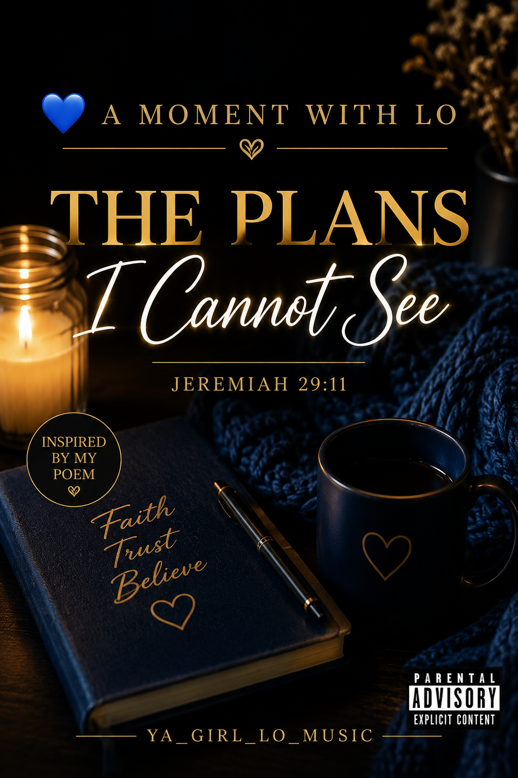 AM-002 💙 A Moment with Lo: The Plans I Cannot See Jeremiah 29:11 (Digital Experience)